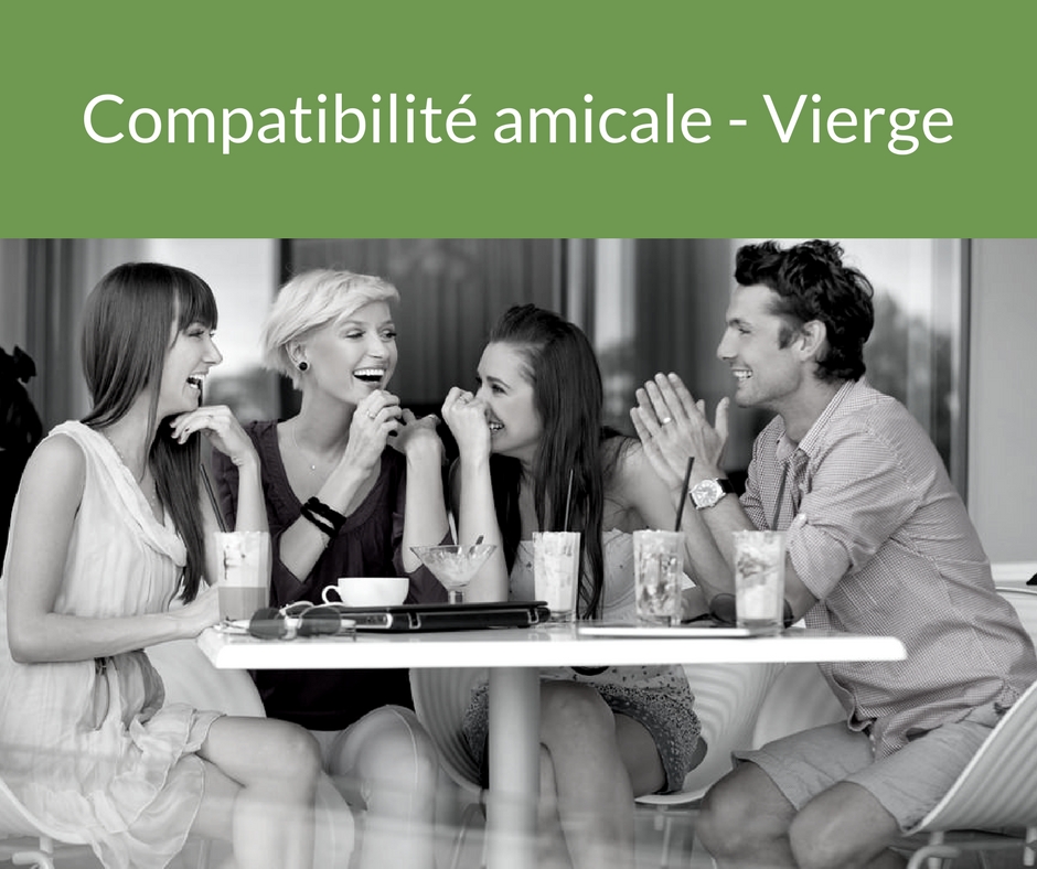 Compatibilité amicale - Vierge. Trouvez un ami grâce aux astres